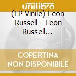 (LP Vinile) Leon Russell - Leon Russell (Coloured) lp vinile di Leon Russell