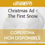 Christmas Ad - The First Snow cd