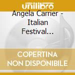 Angela Carrier - Italian Festival Favorites cd