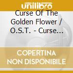 Curse Of The Golden Flower / O.S.T. - Curse Of The Golden Flower / O.S.T. cd
