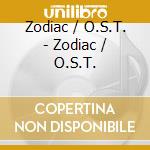 Zodiac / O.S.T. - Zodiac / O.S.T. cd