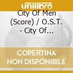 City Of Men (Score) / O.S.T. - City Of Men (Score) / O.S.T. cd