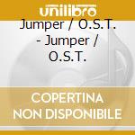 Jumper / O.S.T. - Jumper / O.S.T. cd