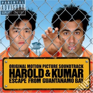 Harold & Kumar Escape From Guantanamo Bay / O.S.T. cd musicale
