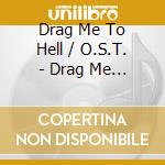 Drag Me To Hell / O.S.T. - Drag Me To Hell / O.S.T. cd