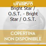 Bright Star / O.S.T. - Bright Star / O.S.T. cd