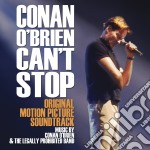 Conan O'brien And The Legally Prohibited Band - Conan O'Brien Can't Stop