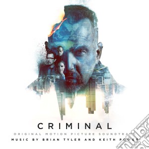Brian Tyler And Keith Power / - Criminal cd musicale di Brian Tyler And Keith Power /