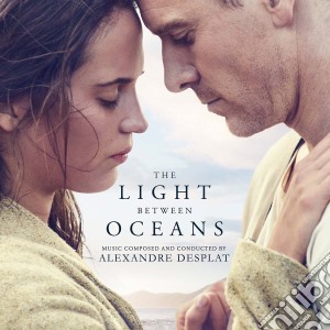 Alexandre Desplat - Light Between Oceans The / O.S.T. cd musicale di Desplat  Alexandre
