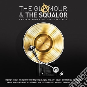 Glamour & The Squalor 1: Glamour / O.S.T. / Various cd musicale