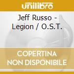 Jeff Russo - Legion / O.S.T. cd musicale di Jeff Russo