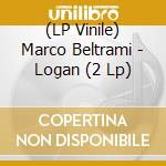(LP Vinile) Marco Beltrami - Logan (2 Lp) vinile