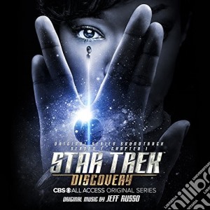 Jeff Russo - Star Trek Discovery cd musicale di Jeff Russo