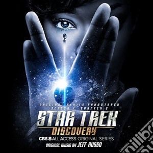 Jeff Russo - Star Trek: Discovery (Chapter 2) cd musicale di Jeff Russo