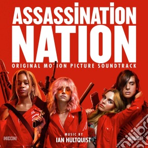 (LP Vinile) Ian Hultquist - Assassination Nation / Ost (2 Lp) lp vinile di Ian Hultquist