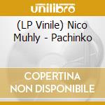 (LP Vinile) Nico Muhly - Pachinko lp vinile