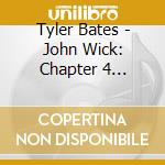 Tyler Bates - John Wick: Chapter 4 (Original Motion Picture) cd