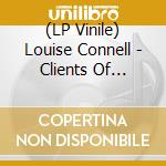 (LP Vinile) Louise Connell - Clients Of Suddenness vinile