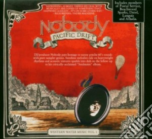 Nobody - Pacific Drift cd musicale di Nobody