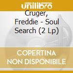 Cruger, Freddie - Soul Search (2 Lp) cd