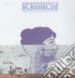 (LP Vinile) Nobody Presents Blank Blue - Western Water Music Volume II (2 Lp)