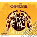 Orgone - Cali Fever cd