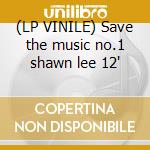 (LP VINILE) Save the music no.1 shawn lee 12' cd