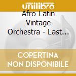 Afro Latin Vintage Orchestra - Last Odyssey cd