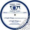 (LP Vinile) Dandy Teru - Fragile Things (Ep 12') cd