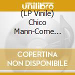 (LP Vinile) Chico Mann-Come Inside B/W Sorrow Tears & Blood vinile