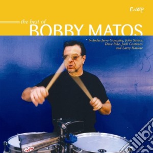 Bobby Matos - The Best Of cd musicale di MATOS BOBBY