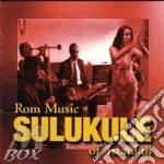 Sulukele - Rom Music Of Istanbul cd