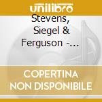 Stevens, Siegel & Ferguson - Panorama (Feat. Valery Ponomarev) cd musicale di Stevens, Siegel & Ferguson