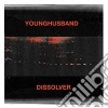 Younghusband - Dissolver cd