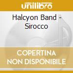 Halcyon Band - Sirocco cd