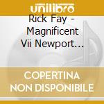 Rick Fay - Magnificent Vii Newport Beach cd