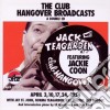 Jack Teagarden / Jackie Coon - Club Hangover Broadcasts - April 3,10,17,24 1954 cd