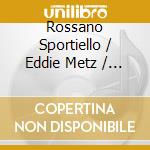 Rossano Sportiello / Eddie Metz / Nicki Parrott - It's A Good Day cd musicale di Sportiello/metz/parrott