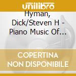 Hyman, Dick/Steven H - Piano Music Of Dick Hyman Performed By S cd