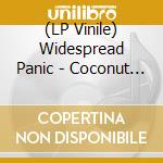 (LP Vinile) Widespread Panic - Coconut Image / Monkey Image vinile
