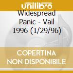Widespread Panic - Vail 1996 (1/29/96) cd
