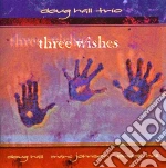 Doug Hall Trio - Three Whiskes cd