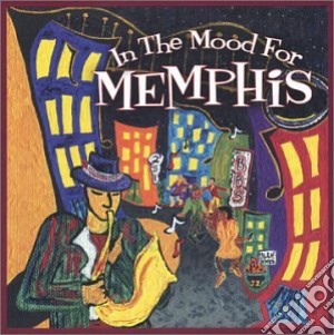 In The Mood For Memphis / Various cd musicale di ARTISTI VARI