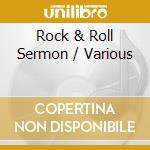 Rock & Roll Sermon / Various cd musicale di Various Artists