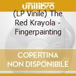 (LP Vinile) The Red Krayola - Fingerpainting vinile