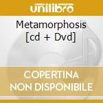 Metamorphosis [cd + Dvd] cd