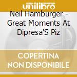 Neil Hamburger - Great Moments At Dipresa'S Piz cd
