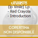 (lp Vinile) Lp - Red Crayola - Introduction