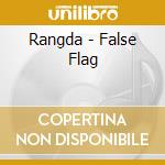 Rangda - False Flag cd musicale di RANGDA