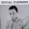 Social Climbers - Social Climbers cd